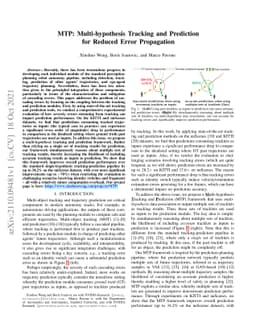 MTP: Multi-Hypothesis Tracking and Prediction for Reduced Error
  Propagation