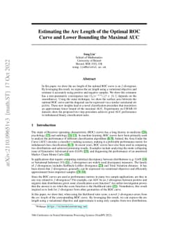 Estimating the Arc Length of the Optimal ROC Curve and Lower Bounding
  the Maximal AUC
