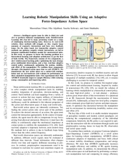 Learning Robotic Manipulation Skills Using an Adaptive Force-Impedance
  Action Space