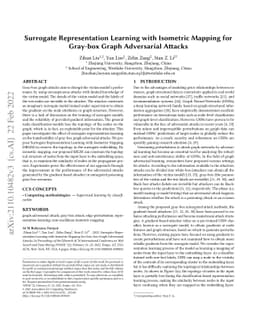 Surrogate Representation Learning with Isometric Mapping for Gray-box
  Graph Adversarial Attacks
