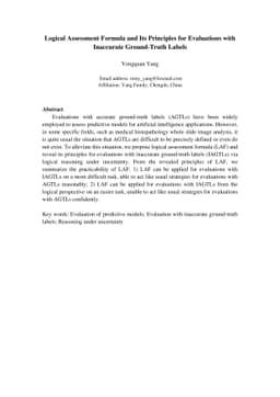 Logical Assessment Formula and Its Principles for Evaluations with
  Inaccurate Ground-Truth Labels