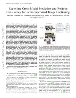 Exploiting Cross-Modal Prediction and Relation Consistency for
  Semi-Supervised Image Captioning