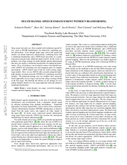 Multichannel Speech Enhancement without Beamforming