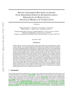 Physics informed machine learning with Smoothed Particle Hydrodynamics:
  Hierarchy of reduced Lagrangian models of turbulence