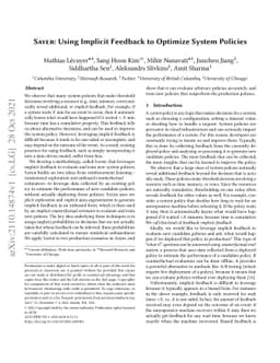 Sayer: Using Implicit Feedback to Optimize System Policies