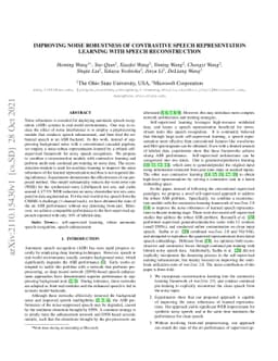 Improving Noise Robustness of Contrastive Speech Representation Learning
  with Speech Reconstruction