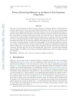 Privacy-Preserving Inference on the Ratio of Two Gaussians Using Sums