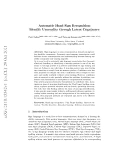 Automatic Hand Sign Recognition: Identify Unusuality through Latent
  Cognizance