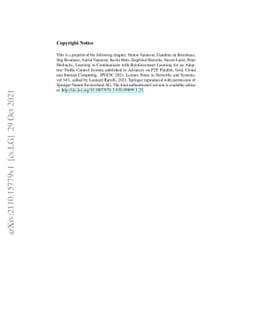 Learning to Communicate with Reinforcement Learning for an Adaptive
  Traffic Control System