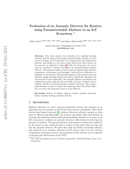 Evaluation of an Anomaly Detector for Routers using Parameterizable
  Malware in an IoT Ecosystem