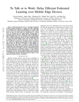 To Talk or to Work: Delay Efficient Federated Learning over Mobile Edge
  Devices