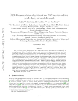 URIR: Recommendation algorithm of user RNN encoder and item encoder
  based on knowledge graph
