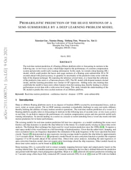 Probabilistic prediction of the heave motions of a semi-submersible by a
  deep learning problem model