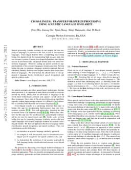 Cross-lingual Transfer for Speech Processing using Acoustic Language
  Similarity
