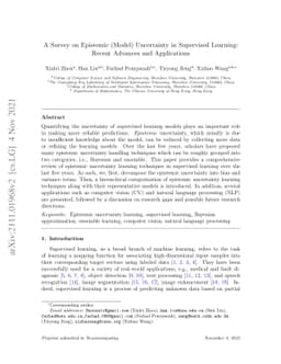 A Survey on Epistemic (Model) Uncertainty in Supervised Learning: Recent
  Advances and Applications