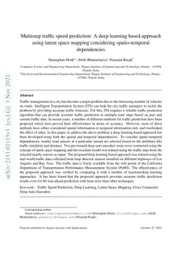 Multistep traffic speed prediction: A deep learning based approach using
  latent space mapping considering spatio-temporal dependencies