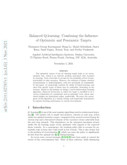 Balanced Q-learning: Combining the Influence of Optimistic and
  Pessimistic Targets