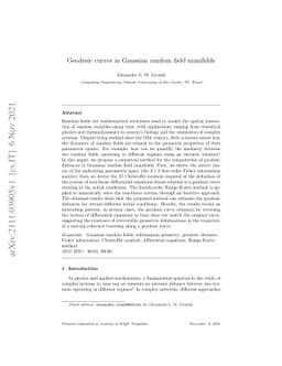 Geodesic curves in Gaussian random field manifolds