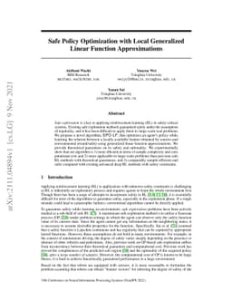 Safe Policy Optimization with Local Generalized Linear Function
  Approximations