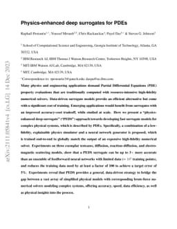 Physics-enhanced deep surrogates for partial differential equations