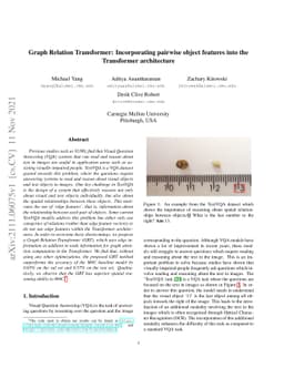 Graph Relation Transformer: Incorporating pairwise object features into
  the Transformer architecture
