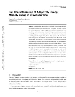 Full Characterization of Adaptively Strong Majority Voting in
  Crowdsourcing