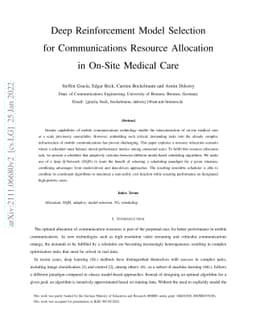 Deep Reinforcement Model Selection for Communications Resource
  Allocation in On-Site Medical Care