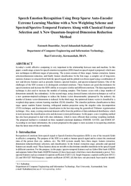 Speech Emotion Recognition Using Deep Sparse Auto-Encoder Extreme
  Learning Machine with a New Weighting Scheme and Spectro-Temporal Features
  Along with Classical Feature Selection and A New Quantum-Inspired Dimension
  Reduction Method