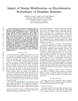 Impact of Benign Modifications on Discriminative Performance of Deepfake
  Detectors