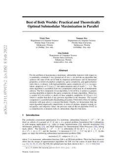 Best of Both Worlds: Practical and Theoretically Optimal Submodular
  Maximization in Parallel