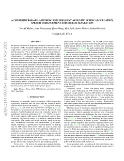 A Conformer-based ASR Frontend for Joint Acoustic Echo Cancellation,
  Speech Enhancement and Speech Separation