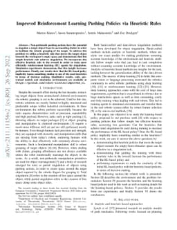 Improved Reinforcement Learning Pushing Policies via Heuristic Rules