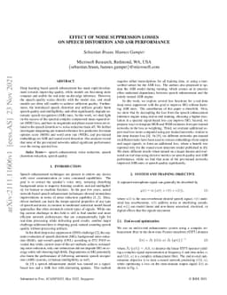 Effect of noise suppression losses on speech distortion and ASR
  performance
