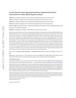 Locality Sensitive Hash Aggregated Nonlinear Neighbourhood Matrix
  Factorization for Online Sparse Big Data Analysis