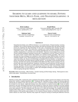 Sharing to learn and learning to share; Fitting together Meta-Learning,
  Multi-Task Learning, and Transfer Learning: A meta review
