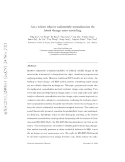 Auto robust relative radiometric normalization via latent change noise
  modelling