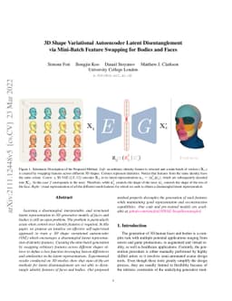 3D Shape Variational Autoencoder Latent Disentanglement via Mini-Batch
  Feature Swapping for Bodies and Faces