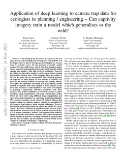 Application of deep learning to camera trap data for ecologists in
  planning / engineering -- Can captivity imagery train a model which
  generalises to the wild?