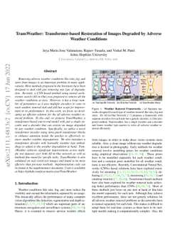 TransWeather: Transformer-based Restoration of Images Degraded by
  Adverse Weather Conditions