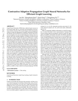 Contrastive Adaptive Propagation Graph Neural Networks for Efficient
  Graph Learning