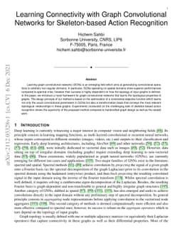 Learning Connectivity with Graph Convolutional Networks for
  Skeleton-based Action Recognition
