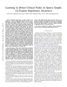Learning to Detect Critical Nodes in Sparse Graphs via Feature
  Importance Awareness