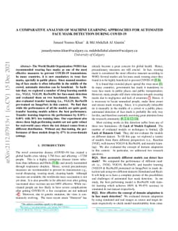 A Comparative Analysis of Machine Learning Approaches for Automated Face
  Mask Detection During COVID-19