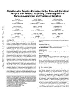 Algorithms for Adaptive Experiments that Trade-off Statistical Analysis
  with Reward: Combining Uniform Random Assignment and Reward Maximization