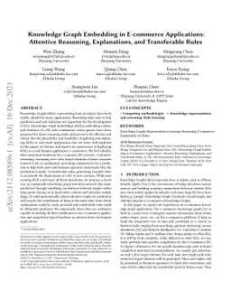 Knowledge Graph Embedding in E-commerce Applications: Attentive
  Reasoning, Explanations, and Transferable Rules