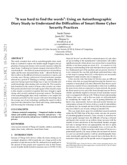 It was hard to find the words: Using an Autoethnographic Diary Study to
  Understand the Difficulties of Smart Home Cyber Security Practices