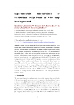 Super-resolution reconstruction of cytoskeleton image based on A-net
  deep learning network