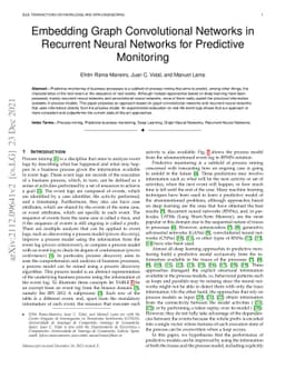 Embedding Graph Convolutional Networks in Recurrent Neural Networks for
  Predictive Monitoring