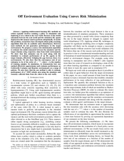 Off Environment Evaluation Using Convex Risk Minimization