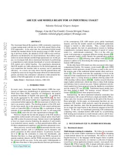 Are E2E ASR models ready for an industrial usage?
